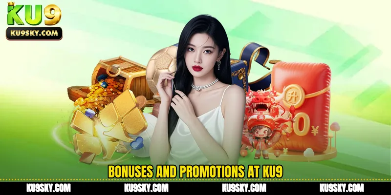 Bonuses and promotions at KU9