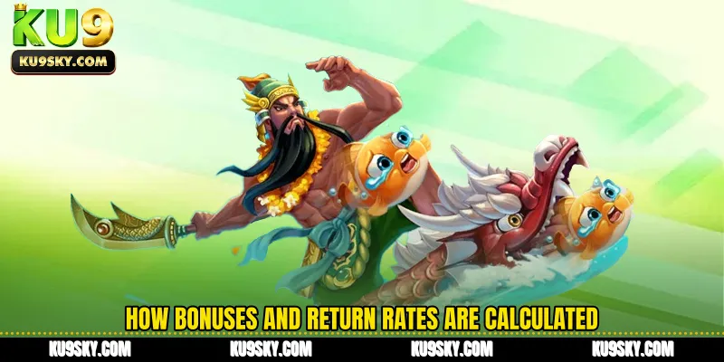 How bonuses and return rates are calculated